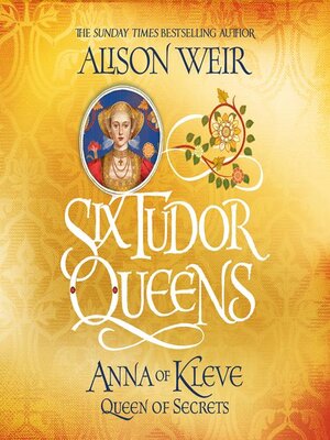 cover image of Anna of Kleve: Queen of Secrets